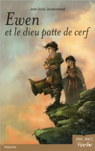 Ewen et le dieu Patte de Cerf