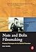 Nuts and Bolts Filmmaking: Practical Techniques for the Guerilla Filmmaker by Dan Rahmel