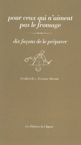 Pour ceux qui n'aiment pas le fromage