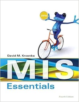 Mis Essentials Kroenke David 9780133546590 Amazon Com Books