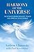Harmony of the Universe: The Science Behind Healing, Prayer and Spiritual Development by 