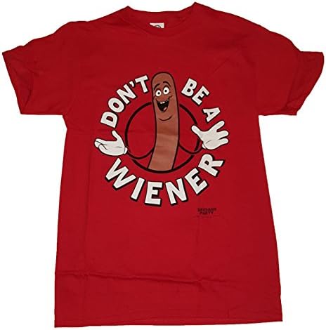 Sausage Party Don't Be A Weiner Graphic T-Shirt - Small
