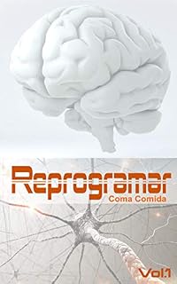 Livro Reprogramar: Coma Comida
