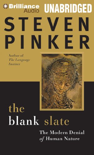Download The Blank Slate: The Modern Denial of Human Nature