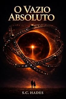 Livro O Vazio Absoluto: Uma história de pai e filha no fim de tudo