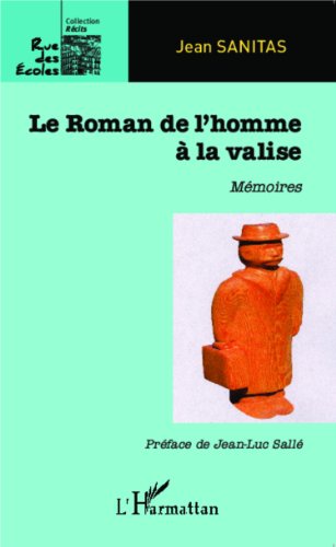 Le  roman de l'homme à la valise