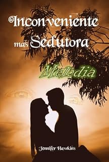 Livro Inconveniente, Mas Sedutora Melodia