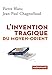 L'invention tragique du Moyen-Orient by