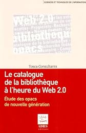Le  catalogue de la bibliothèque à l'heure du Web 2.0