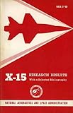 X-15 Research Results by 