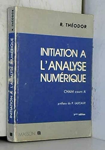 Download Initiation à l'analyse numérique : CNAM, cours A PDF
