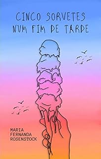 Livro CINCO SORVETES NUM FIM DE TARDE