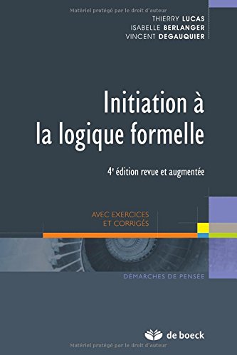 Initiation à la logique formelle