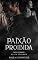 Livro PAIXÃO PROÍBIDA: MÁFIA SPARROW - LIVRO 01