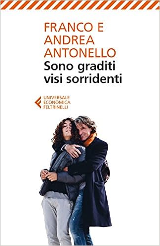 Antonello Franco, Antonello Andrea - Sono graditi visi sorridenti (2013)