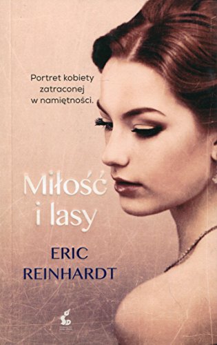 Milosc i lasy