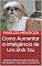 Livro Como Aumentar a Inteligência de Um Shih Tzu: Um Shih Tzu Mais Inteligente é Um Shih Tzu Mais Obediente - Como Adestrar Um Shih Tzu