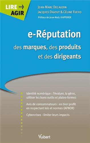 E-réputation des marques, des produits et des dirigeants