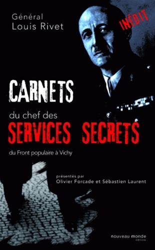 Carnets du chef des services secrets, 1936-1944