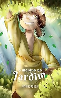 Livro O MENINO NO JARDIM