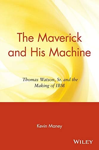 Joe Wilson and the Creation of Xerox: Ellis, Charles D., Mulcahy