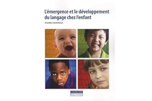 L'émergence et le développement du langage chez l'enfant
