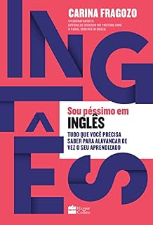 Livro Sou péssimo em inglês: Tudo que você precisa saber para alavancar de vez o seu aprendizado