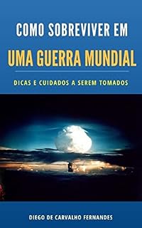 Livro Como Sobreviver a Uma Guerra Nuclear