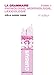 La grammaire : Tome 1 (French Edition) by 