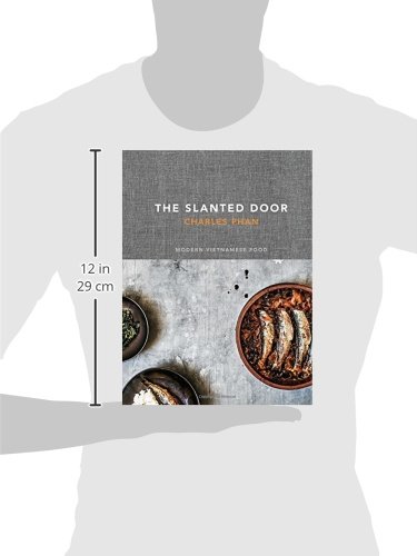 The Slanted Door: Modern Vietnamese Food [A Cookbook] - Thumbnail 7