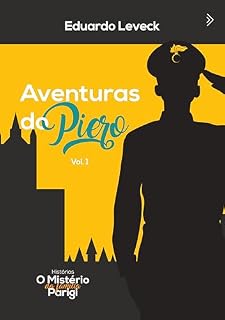 Livro Aventuras de Piero - Volume I: Histórias: O Mistério da Família Parigi