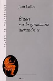 Études sur la grammaire alexandrine