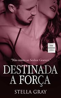 Livro Destinada a Força