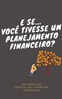 Livro E se... Você tivesse um planejamento financeiro?