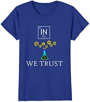 Womens In Science we trust tshirt Medium Royal Blue