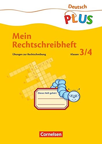 Mein Rechtschreibheft. RSR. Übungen zur Rechtschreibung im 3. und 4. Schuljahr. (Lernmaterialien)