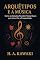 Livro Arquétipos e a Música : Como as Canções Revelam Nossa Busca por Amor, Dor e Prosperidade (SÉRIE MAPAS DA CONSCIÊNCIA Livro 5)