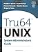 Tru64 UNIX System Administrator's Guide (HP Technologies) by Matthew Cheek, Scott Fafrak