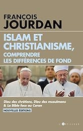 Islam et christianisme, comprendre les différences de fond