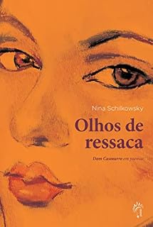 Livro Olhos de Ressaca: Dom Casmurro em Poemas