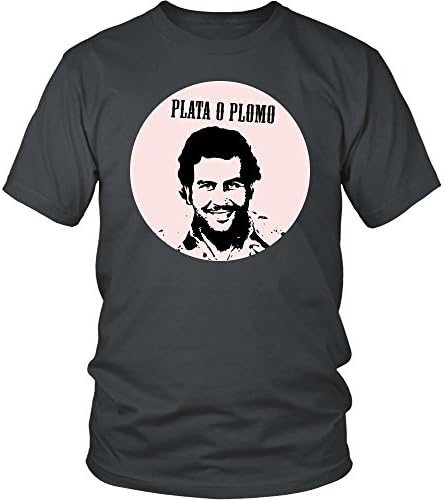 Plata o Plomo Pablo Escobar Unisex T-Shirt