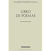 Colección Lorca: Libro de Poemas (Spanish Edition)