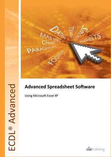 Download ECDL Advanced Syllabus 2.0 Module AM4 Spreadsheets Using Excel XP Download ECDL Advanced Syllabus 2.0 Module AM4 Spreadsheets Using Excel XP