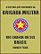 Livro HISTÓRIA DOS UNIFORMES DA BRIGADA MILITAR: RIO GRANDE DO SUL- BRASIL