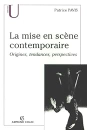 La  mise en scène contemporaine
