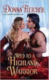Hardcover Wed to a Highland Warrior Book