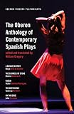 The Oberon Anthology of Contemporary Spanish Plays (Oberon Modern Playwrights) by William Gregory