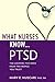 What Nurses Know...PTSD by Mary E. Muscari PhD  MSCr  CPNP  PMHCNS-BC  AFN-BC