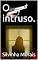 Livro O intruso.
