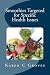 Smoothies Targeted for Specific Health Issues: 73 Superfood Smoothie Recipes for 14 Ailments: Alzhei by Karen Groves